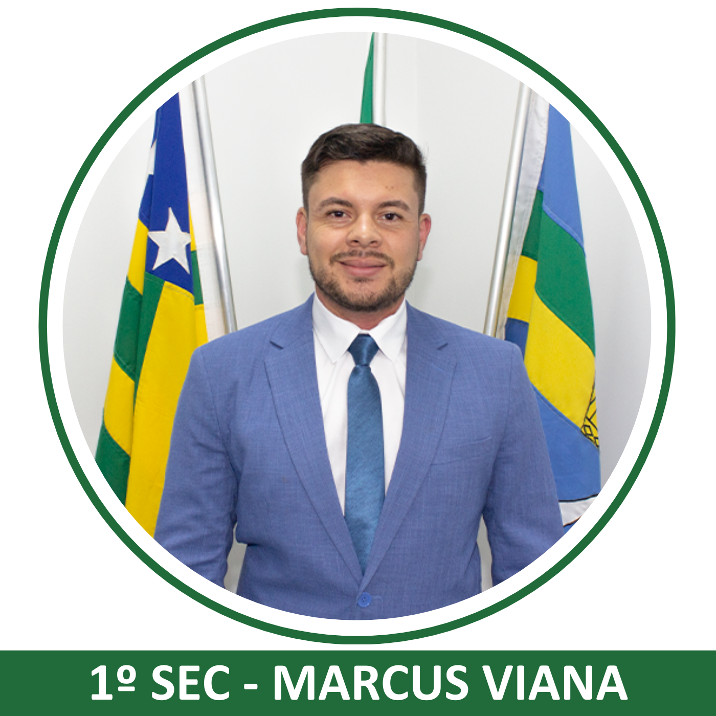 1º Secretário: Marcus Vinicius Moreira Viana