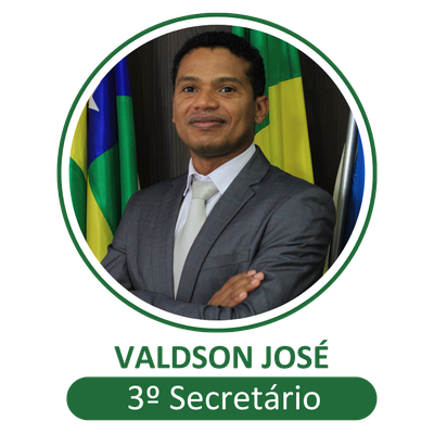 3º Secretário: Valdson Jose da Silva – Valdson José