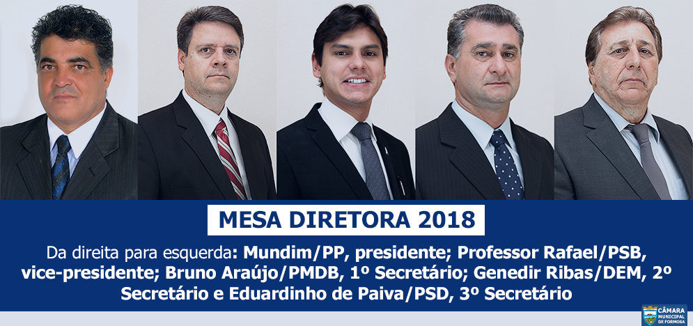 Composição da Mesa Diretora 2018