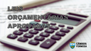 Câmara aprova projetos de Leis Orçamentárias